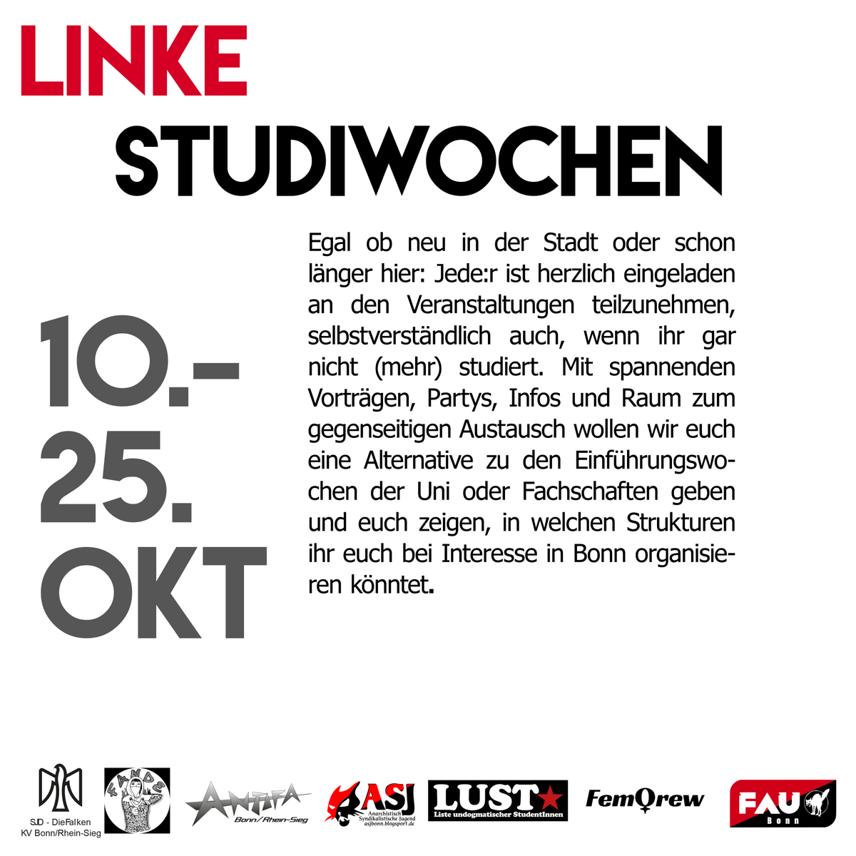 lswbonn's tweet photo. Die Linken Studiwochen zum Semesterstart in Bonn gehen 2022 in ihre sechste Auflage!

Das gesamte Programm findet ihr auch  im LinkTree:
https://t.co/ZfzZm5EqAd https://t.co/7B2LiFH68T