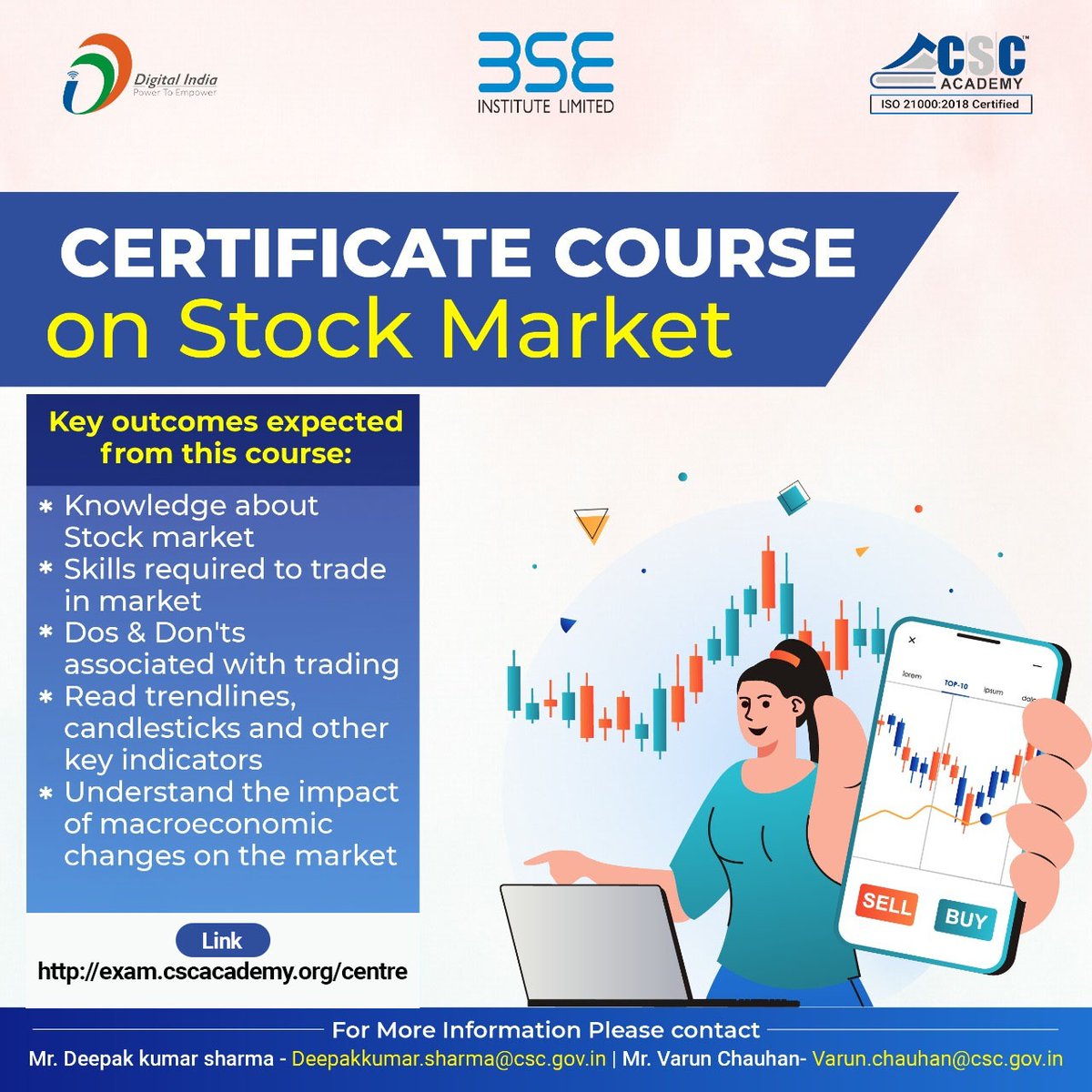 CSC Parivar (@cscparivar) on Twitter photo CERTIFICATE COURSE on Stock Market...
Link: exam.cscacademy.org/centre
For More Information please contact on Deepakkumar.sharma@csc.gov.in or Varun.chauhan@csc.gov.in
#CSC #DIgitalIndia #RuralEmpowerment #CSCAcademy #StockMarket CERTIFICATE COURSE on Stock Market...
Link: exam.cscacademy.org/centre
For More Information please contact on Deepakkumar.sharma@csc.gov.in or Varun.chauhan@csc.gov.in
#CSC #DIgitalIndia #RuralEmpowerment #CSCAcademy #StockMarket