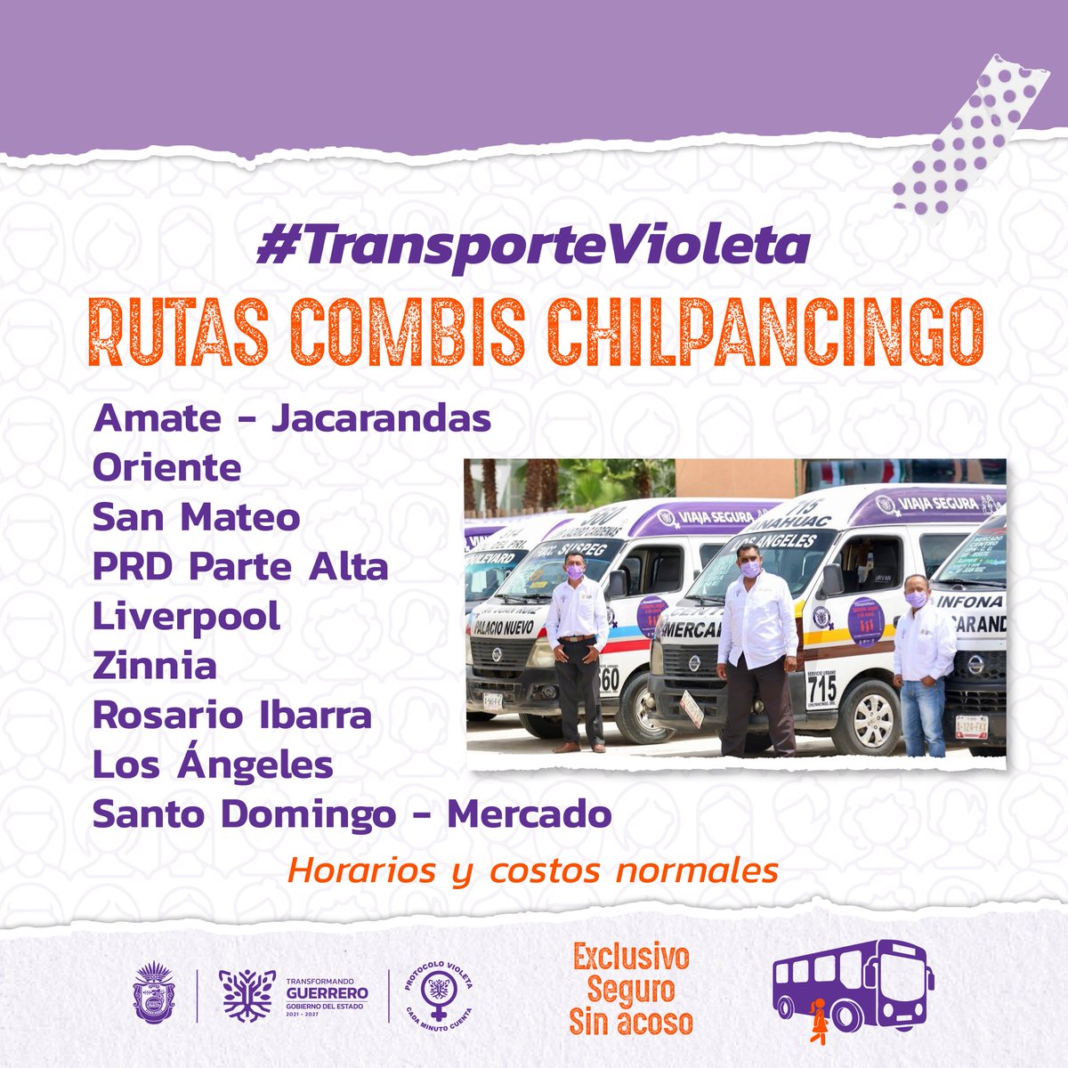 Conoce las rutas y modalidades de #TransporteVioleta en Acapulco y Chilpancingo. Recuerda que las unidades son exclusivas para niñas, mujeres y niños menores de 12 años; respetemos esta nueva forma de transporte que busca prevenir y erradicar el acoso sexual hacia las mujeres.