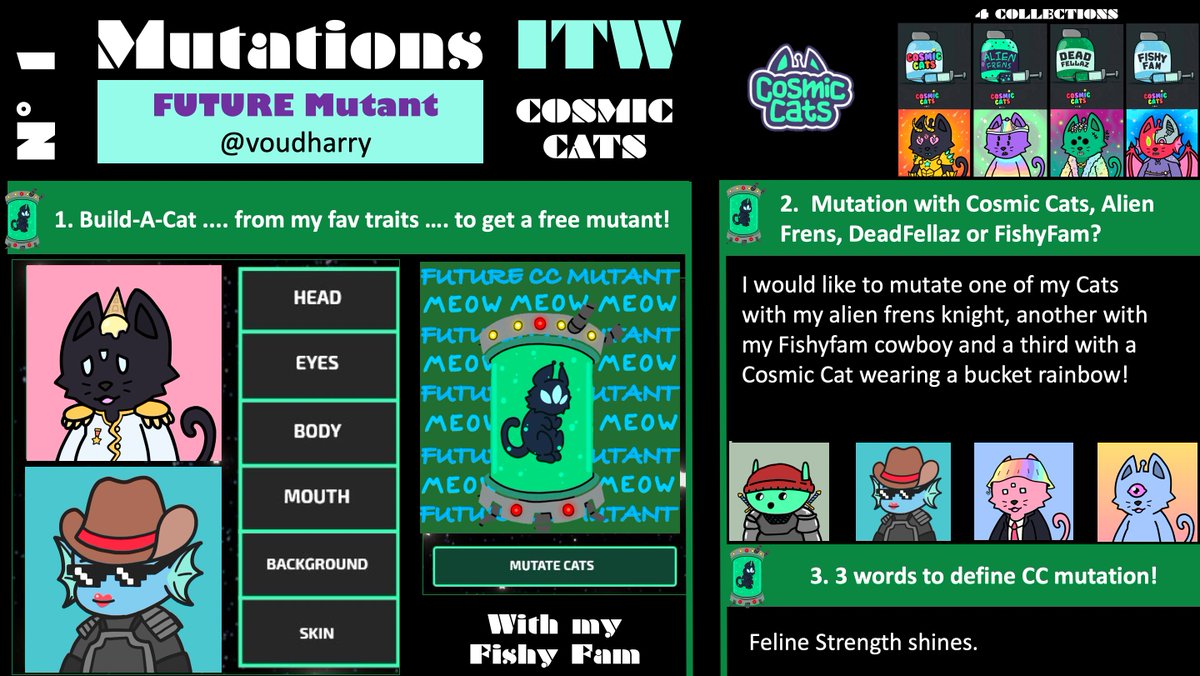 voudharry's tweet photo. 😺MutationsITW N°1⃣  by @CosmicCats_ 
🧪Mutations will go live 10/16!
🙏 I'm glad to share my thoughts !
Hodl 2 Cats to mint a free mutant: only gas fee
Exceptional: merge your Cat with another of your NFTs: CosmicCats, @alienfrens, Deadfellaz or fishyfamNFT 
#CosmicCatsMutations https://t.co/GKFucM0eWs