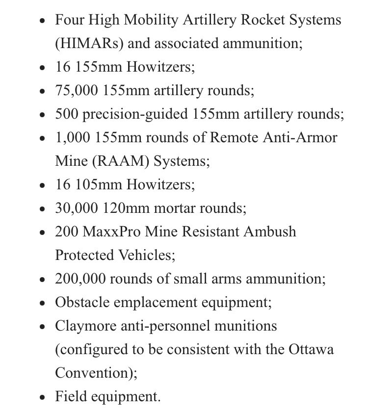 Details for the United States' latest $650m military aid package to Ukraine. It include 4 HIMARs along with ammunition, 155mm and 105mm Howitzers, along with ammunition, and 200 armoured fighting vehicles.