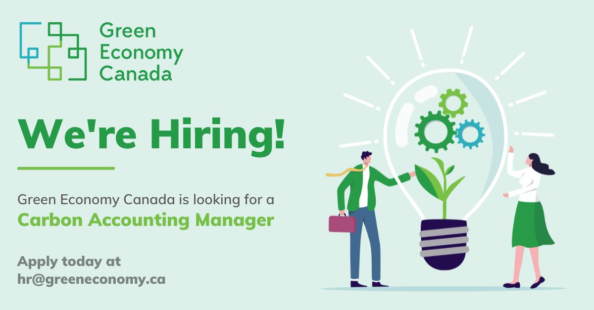 GreenEconomyCa's tweet photo. #GreenEconomyCanada is #recruiting for a Carbon Accounting Manager! You will lead our work to develop GHG inventories and help Canadian organizations reduce their emissions. Interviews start Oct 11. Apply today! #sustainabilityjobs #remoteposition https://t.co/wjOHpsq3Wm https://t.co/dCooISx3Hr