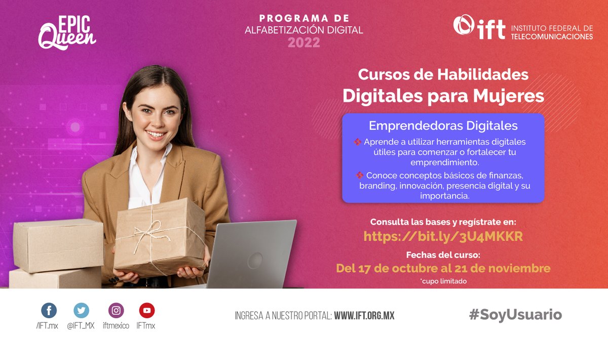 IFT_MX's tweet photo. ¡#Empodérate!
Desarrolla tus habilidades digitales y sé una #Emprendedora.
En este #CursoIFT te diremos cómo usar herramientas para fortalecer💪 tu negocio, y conocerás conceptos básicos de #Finanzas🤑.
Regístrate https://t.co/ErhhcD7b6T
#PAD2022 https://t.co/sjsbiISocg
