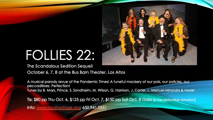 RodSinks's tweet image. A show you're sure to enjoy! We re-write lyrics to familiar tunes to create first-rate political satire, a benefit for the Los Altos Stage Company. Ask me about tickets: rodsinks@gmail.com.