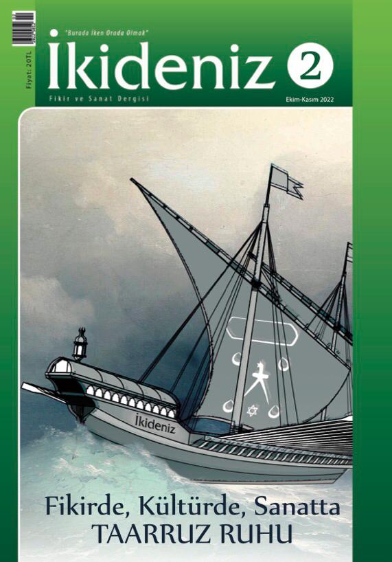 İki Deniz Dergisi Ekim 2022 sayısı "Fikirde, Kültürde, Sanatta Taarruz Ruhu" kapağıyla çıktı.
<a href="/ikidenizdergi/">İkideniz Dergisi</a>