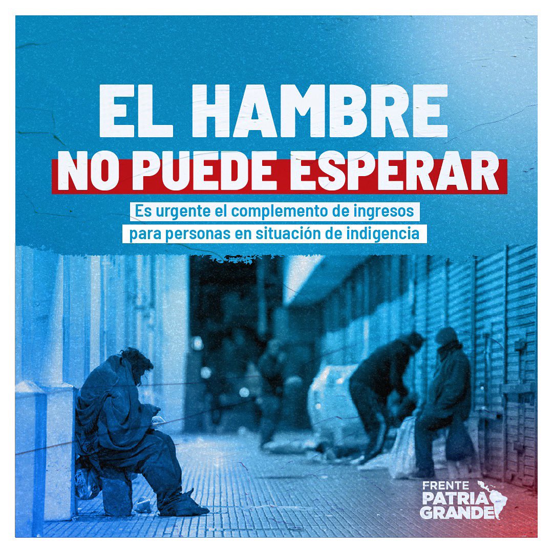 EL HAMBRE NO PUEDE ESPERAR

Hace pocos días, el INDEC publicó nuevas cifras sobre pobreza que confirman el aumento de indigencia que venimos alertando. Hay un millón de hogares donde viven 4 millones de personas cuyos ingresos no llegan a cubrir la Canasta Básica Alimentaria.