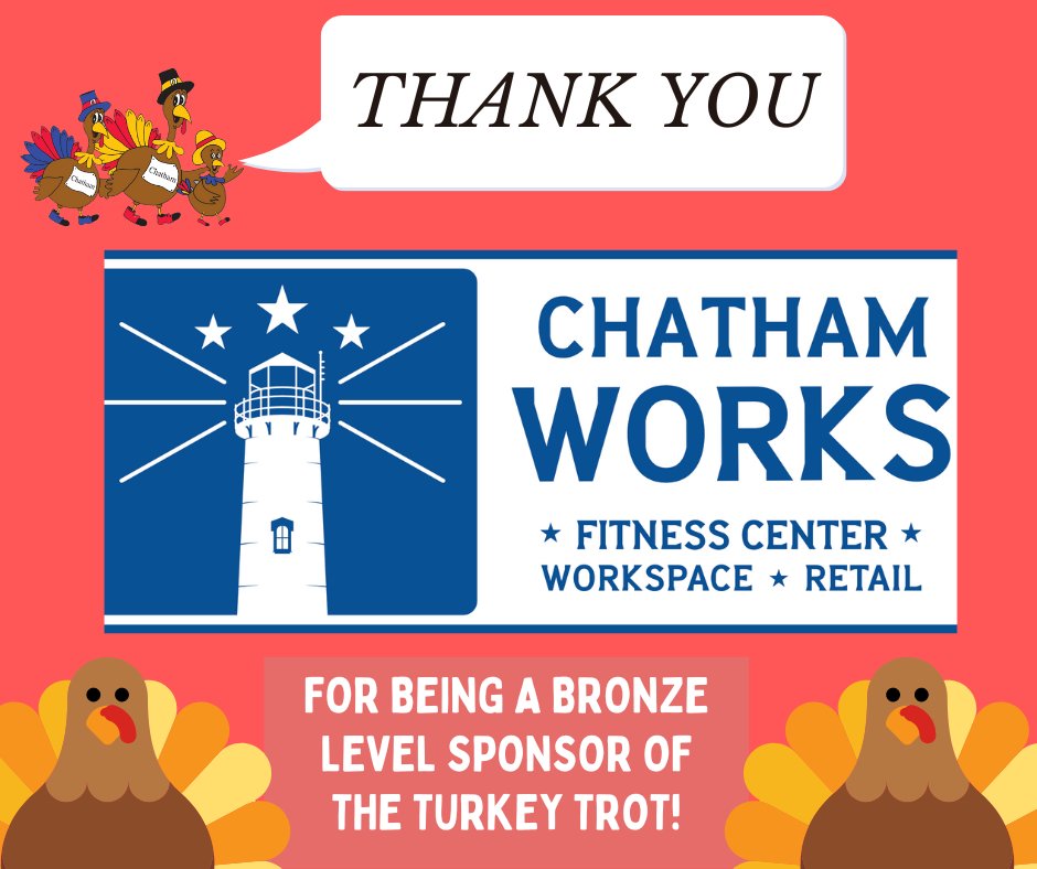 We want to say a huge thank you to <a href="/chathamworksMA/">Chatham Works</a>  for being Bronze Sponsors of the Turkey Trot! 🥉

It is family run, and built on the idea of positively strengthening relationships, fitness and the local community.

Find out more here: chathamworks.com