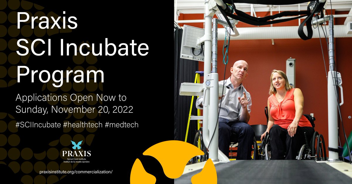 praxis_sci's tweet photo. Applications for Praxis SCI Incubate 2023 are open! Do you have an early prototype #SpinalCordInjury innovation that could impact quality of life for those living with #SCI? Praxis #SCIIncubate program can help expand your reach. 
Deadline to apply Nov 20: https://t.co/2eWS3l6g9L https://t.co/1ZcU6rocJO