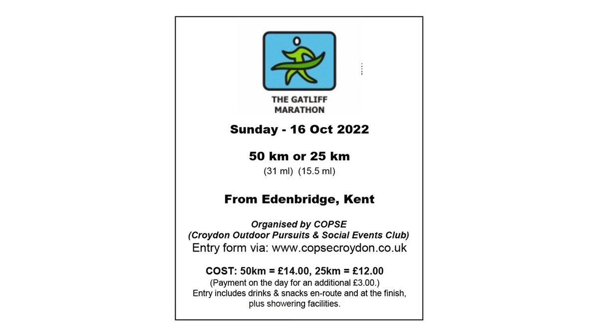 #Walkers/#Runners. There’s still time to enter!  The #Gatliff #Marathon is on Sunday, 16th October. 
Our challenge cross-country walk (or run!) leaves #Edenbridge from 7.00 to 10.30. Choose the 25k or 50k route. 
Details and entry at tinyurl.com/GatliffMarathon
#copse @nowcroydon
