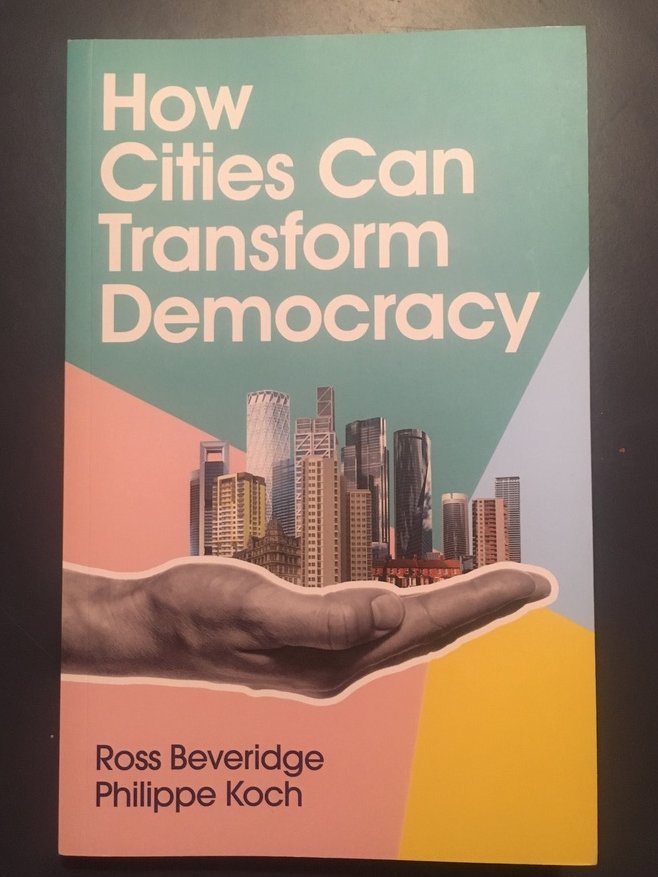 urbanblabla's tweet photo. How Cities Can Transform Democracy is here! Great feeling w/@RossBeveridge5. Thanks @politybooks for the support and guidance and @tenright &amp; #allancochrane for the endorsement. 

https://t.co/MtPhByeI8n https://t.co/rCANaPreiB