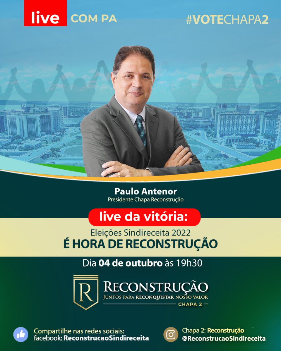 RSindireceita's tweet photo. 🚀📍LIVE DA VITÓRIA!
 
Hoje, 04 de outubro, às 19h30, temos um encontro marcado!

Nosso candidato a presidente pela Chapa Reconstrução nas eleições, Paulo Antenor, convida a todos os colegas Analistas para se juntar a essa última live. 🚨

➡️🔴PARTICIPE: https://t.co/SbtoDGPcmg https://t.co/KzvwfvTIkS