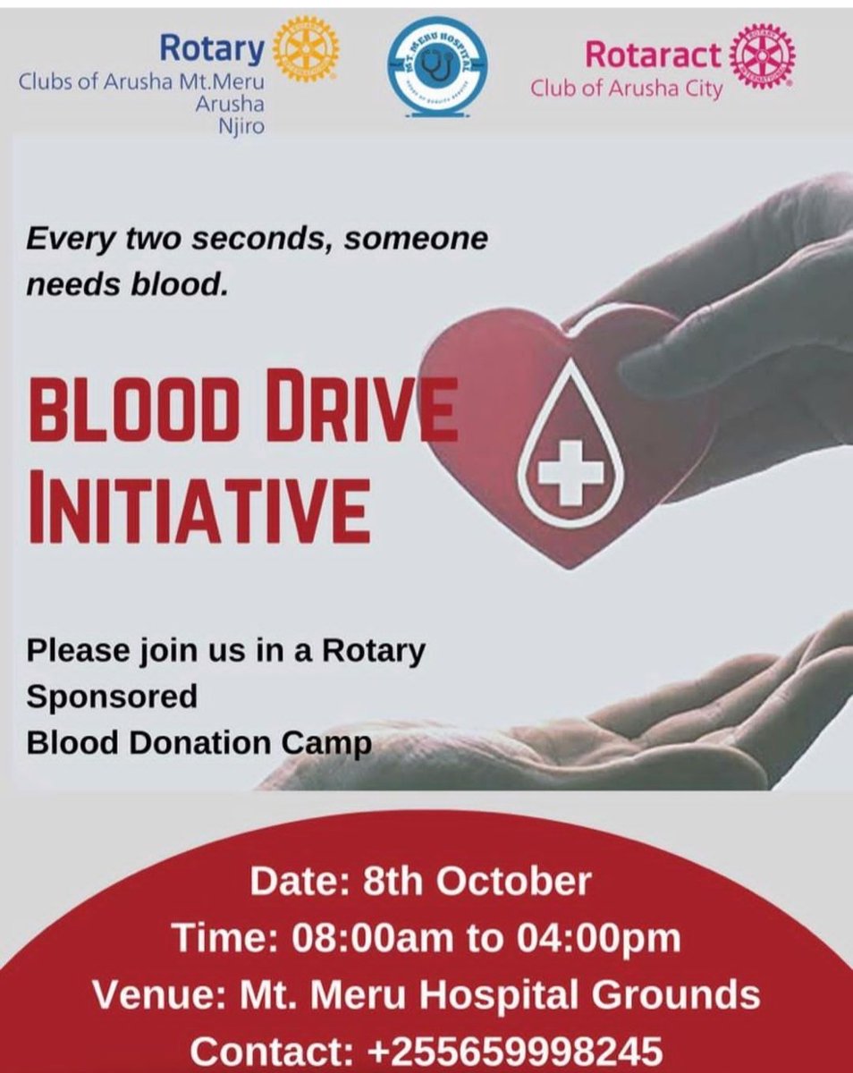 Rotary Club of Arusha Mount Meru (@rcamm2021) on Twitter photo Join us on 8th October 2022 at Mount Meru Hospital, Arusha as we make an effort to Save Lives.
Every 2 seconds, someone needs blood.
Be a life saver, donate blood.
<a href="/NjiroRc/">RC Njiro Arusha</a> <a href="/ArushacityC/">Rotaract club of ArushaCity</a> @Mtmeruhospital Join us on 8th October 2022 at Mount Meru Hospital, Arusha as we make an effort to Save Lives.
Every 2 seconds, someone needs blood.
Be a life saver, donate blood.
<a href="/NjiroRc/">RC Njiro Arusha</a> <a href="/ArushacityC/">Rotaract club of ArushaCity</a> @Mtmeruhospital