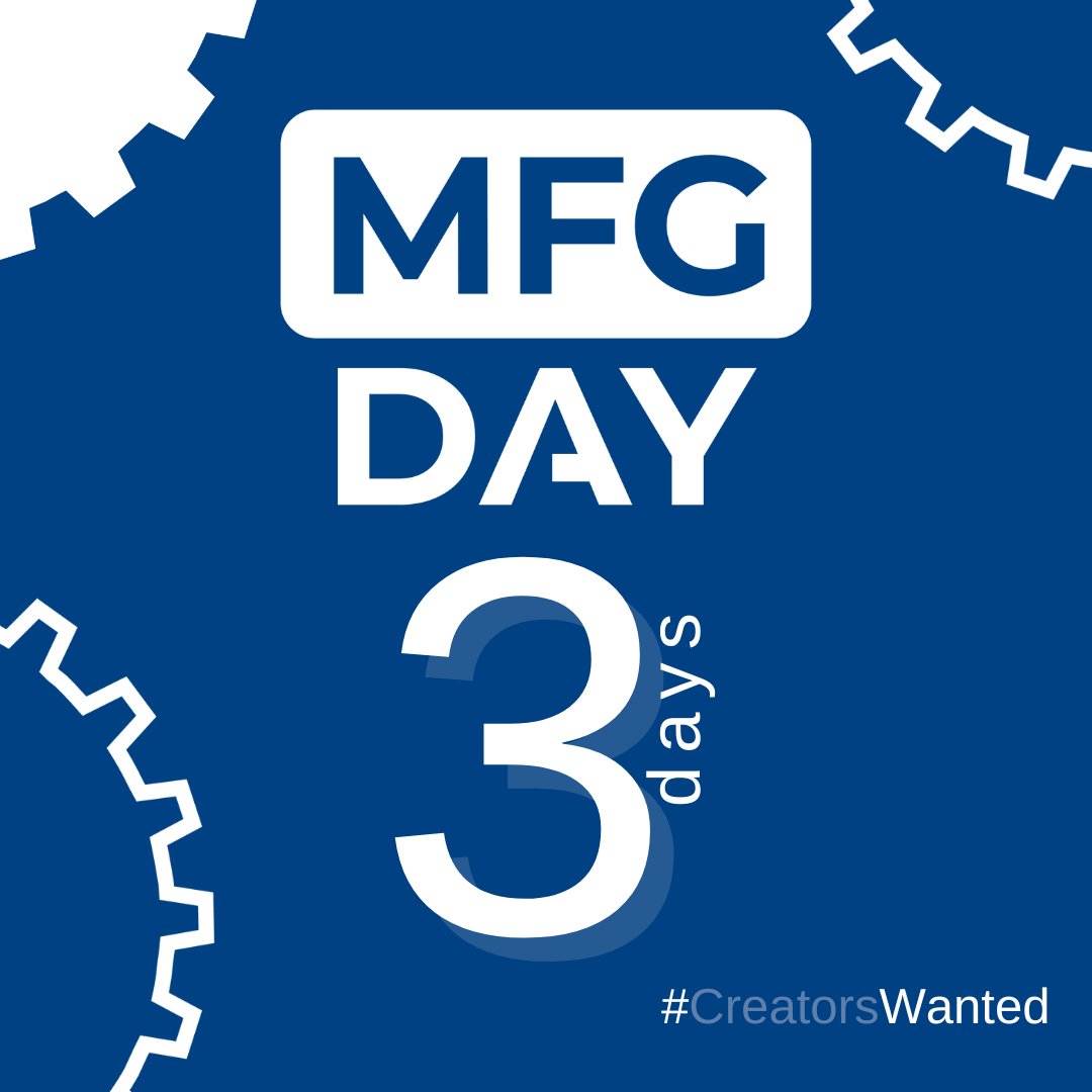 3️⃣ DAYS until #MFGDay22! DYK? For every $1.00 spent in manufacturing, there is a total impact of $2.68 to the overall economy. (According to <a href="/ShopFloorNAM/">The NAM</a> )

#CreatorsWanted #AllentownEDC