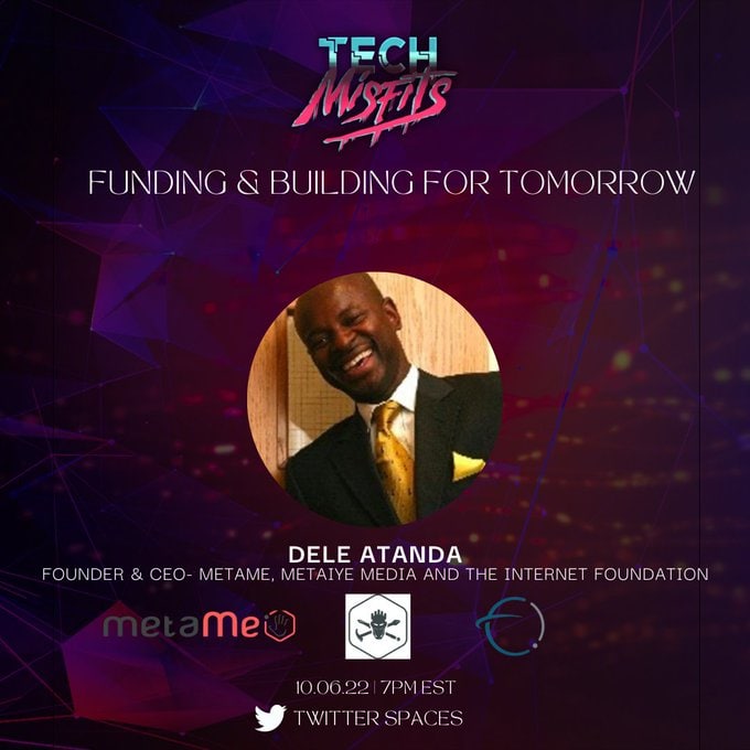 metaknyts's tweet photo. metaMe founder Dele Atanda will be on Thursday, October 6th at 7pm EST for the Tech Misfits Unite Twitter Space. They will be discussing Funding and Building for Tomorrow. Catch the broadcast at: https://t.co/lUL6Xu3juB #techmisfits #metame #metaverse #investing https://t.co/fWIerwJaRg