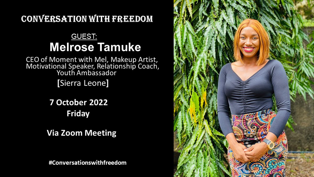 ConwithFreedom's tweet photo. Next guest is the amazing Melrose Tamuke from Sierra Leone
Subscribe to my YouTube Channel and turn on notifications, so you don't miss an episode..
https://t.co/Yu2iMZnU6s
#ConversationsWithFreedom #Melrosetamuke #momentwithmel https://t.co/fhuefA9RG2