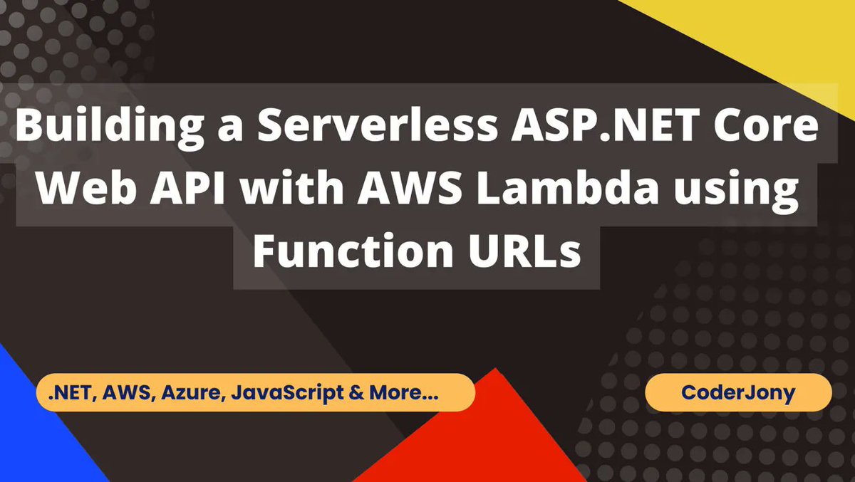 aspnetcore_news's tweet image. Building a Serverless ASP .NET Core Web API with AWS Lambda using Function URLs by @ankushjain358 coderjony.com/blogs/building… #aspnetcore