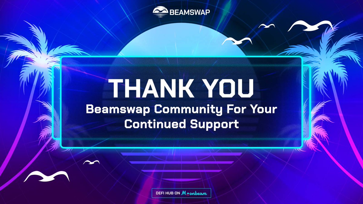 Beamswapio's tweet photo. ✨ We hope everyone is having a wonderful week. ✨

The #Beamswap Team would like to thank our wonderful #community for their continued support! 

We look forward to continuing to develop and grow the @MoonbeamNetwork's ecosystem. Let's keep building! 

Thank you! ❤️ https://t.co/XBxZ7N8AuI