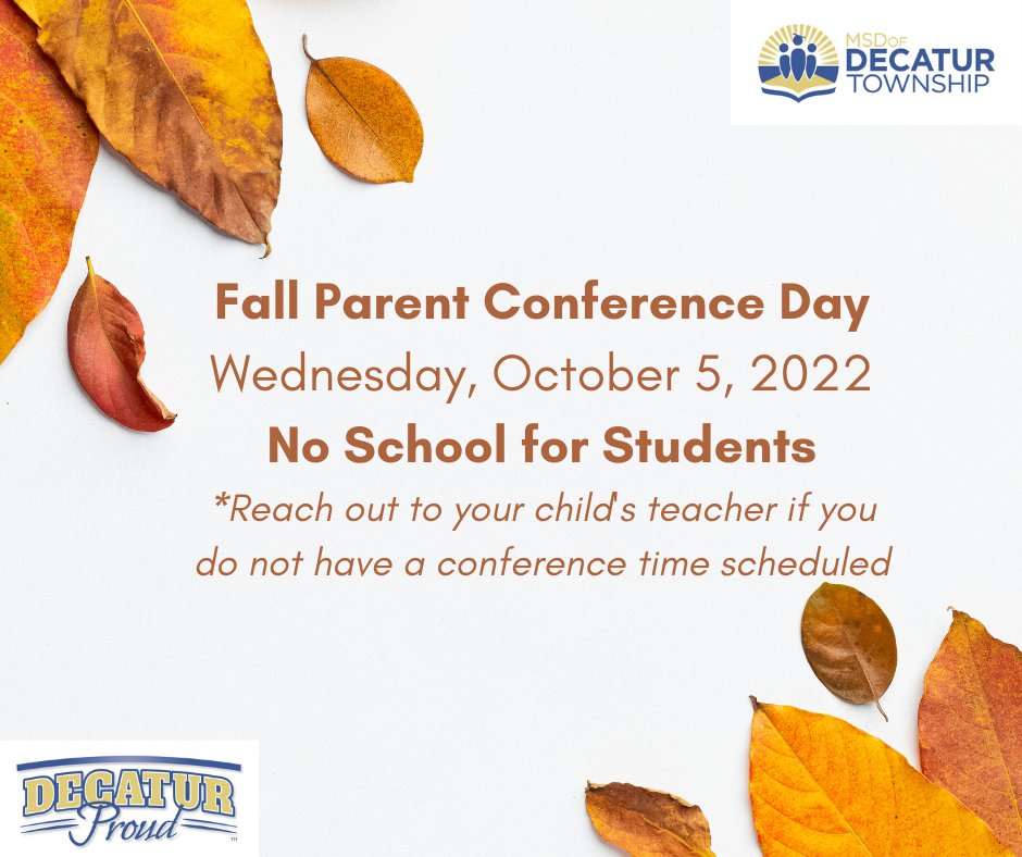 MSD Decatur (@msddecatur) on Twitter photo Reminder- tomorrow 10/5 is Parent/Teacher Conference Day and no school for students! #DecaturProud @DecaturTwpSupt <a href="/Steph_Hofer/">Dr. Stephanie Hofer</a> Reminder- tomorrow 10/5 is Parent/Teacher Conference Day and no school for students! #DecaturProud @DecaturTwpSupt <a href="/Steph_Hofer/">Dr. Stephanie Hofer</a>