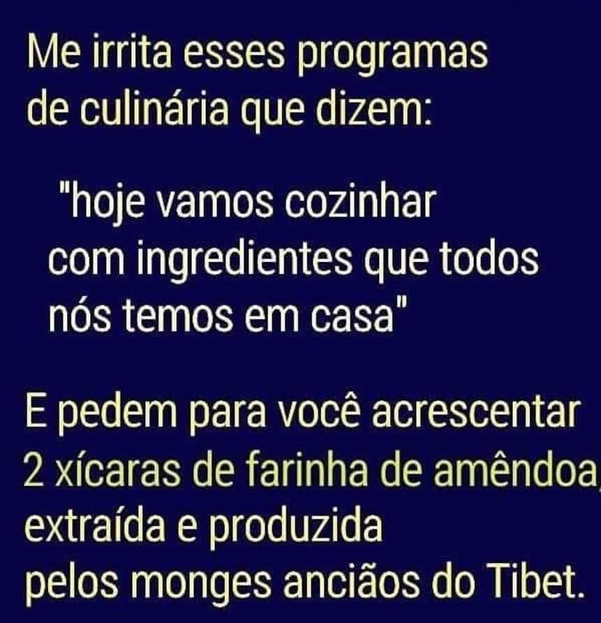 Nem todos, mas existe!