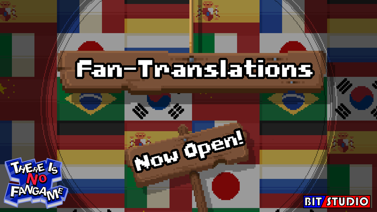 BitStudio3's tweet photo. Fan-translations for "There Is No Fangame" are now open!
If you want to add your own language, that is currently not in fangame, now it's your chance to do it!
Interested? Then what are you waiting for? Join our discord server, and ask Bitowsky about adding your language!
#tinf https://t.co/FybbyussSs