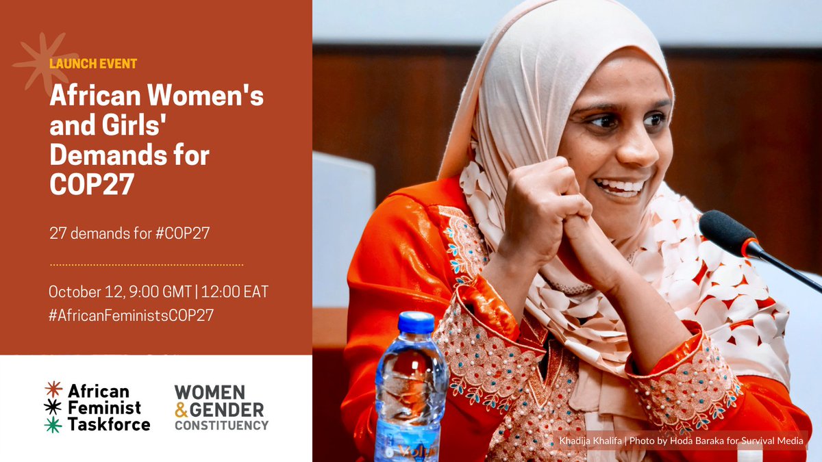 WGC_Climate's tweet photo. Join us on Oct. 12 (w/ interpretation in English, French &amp; Arabic) for the launch of African women's &amp; girls' collective demands for #COP27! 🌍🌟

🗓️ Oct. 12: 9:00 GMT | 12:00 EAT
📌Register here: https://t.co/gnesiFg6fW

#AfricanFeministsCOP27 #FeministClimateJustice https://t.co/SpYjXTC2RP