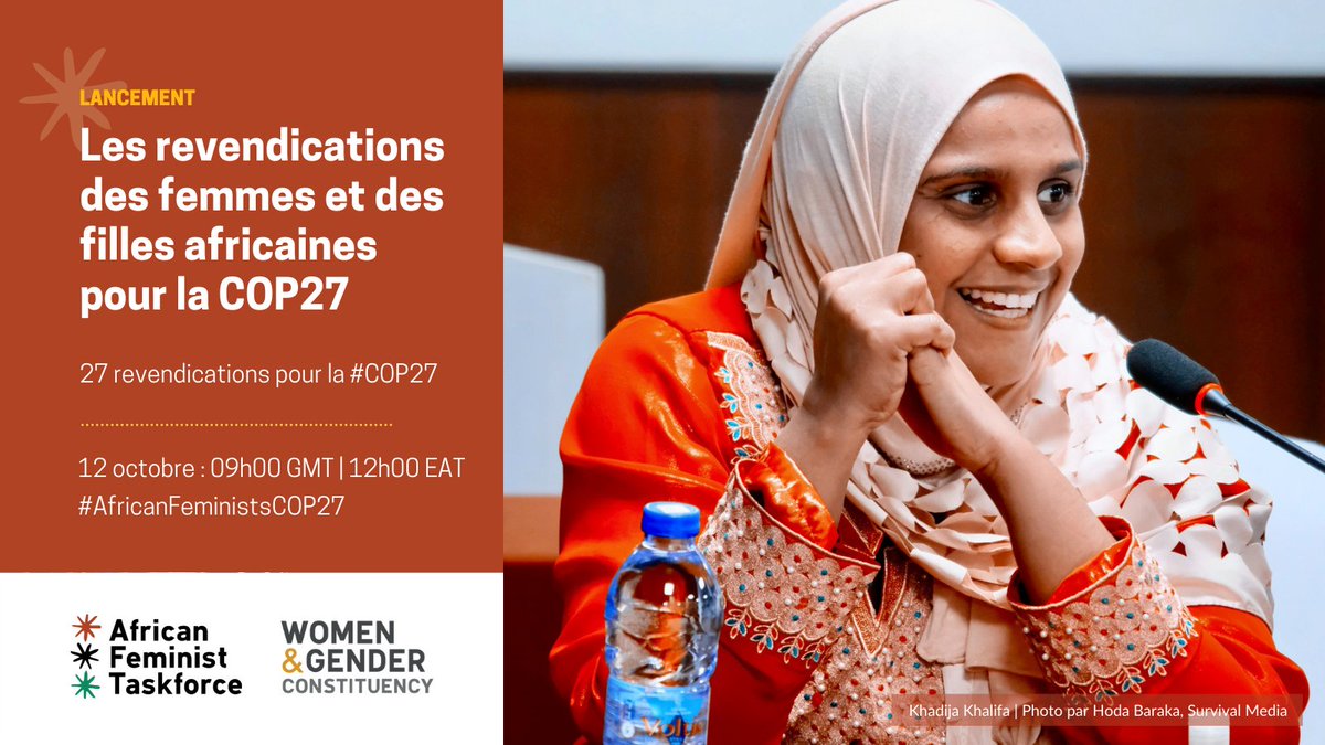 WGC_Climate's tweet photo. Join us on Oct. 12 (w/ interpretation in English, French &amp; Arabic) for the launch of African women's &amp; girls' collective demands for #COP27! 🌍🌟

🗓️ Oct. 12: 9:00 GMT | 12:00 EAT
📌Register here: https://t.co/gnesiFg6fW

#AfricanFeministsCOP27 #FeministClimateJustice https://t.co/SpYjXTC2RP
