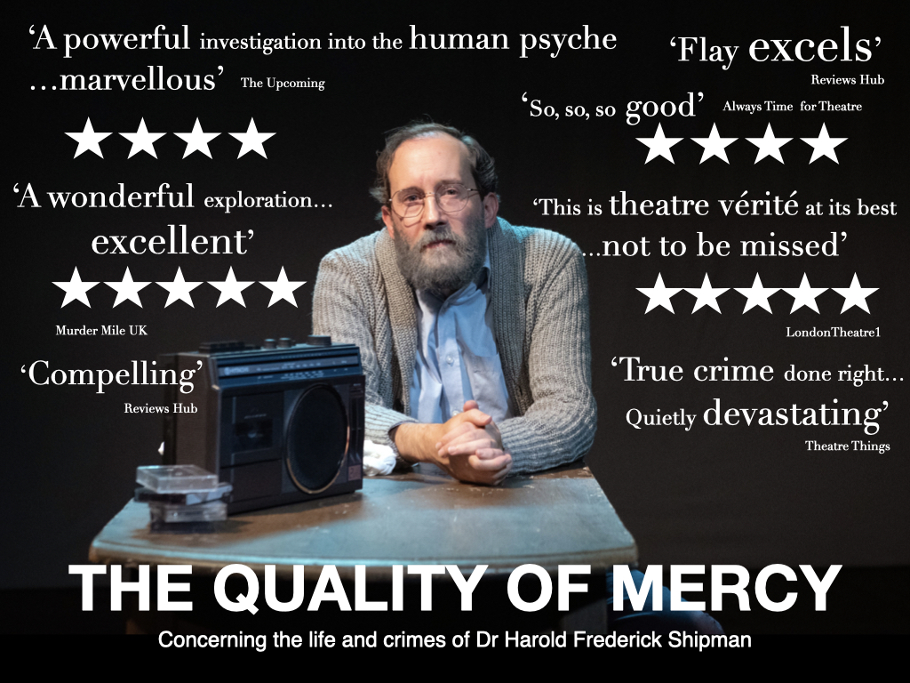 Just back from <a href="/EdwinFlay/">Edwin Flay</a> and <a href="/NailedCreates/">THE QUALITY OF MERCY</a>'s five star rated, three #Offies nominated #TheQualityofMercy, Edwin's gripping one man show of the final hours of the notorious murderer Dr Harold Shipman. Only five performances left, get a ticket now! shorturl.at/bFKLW