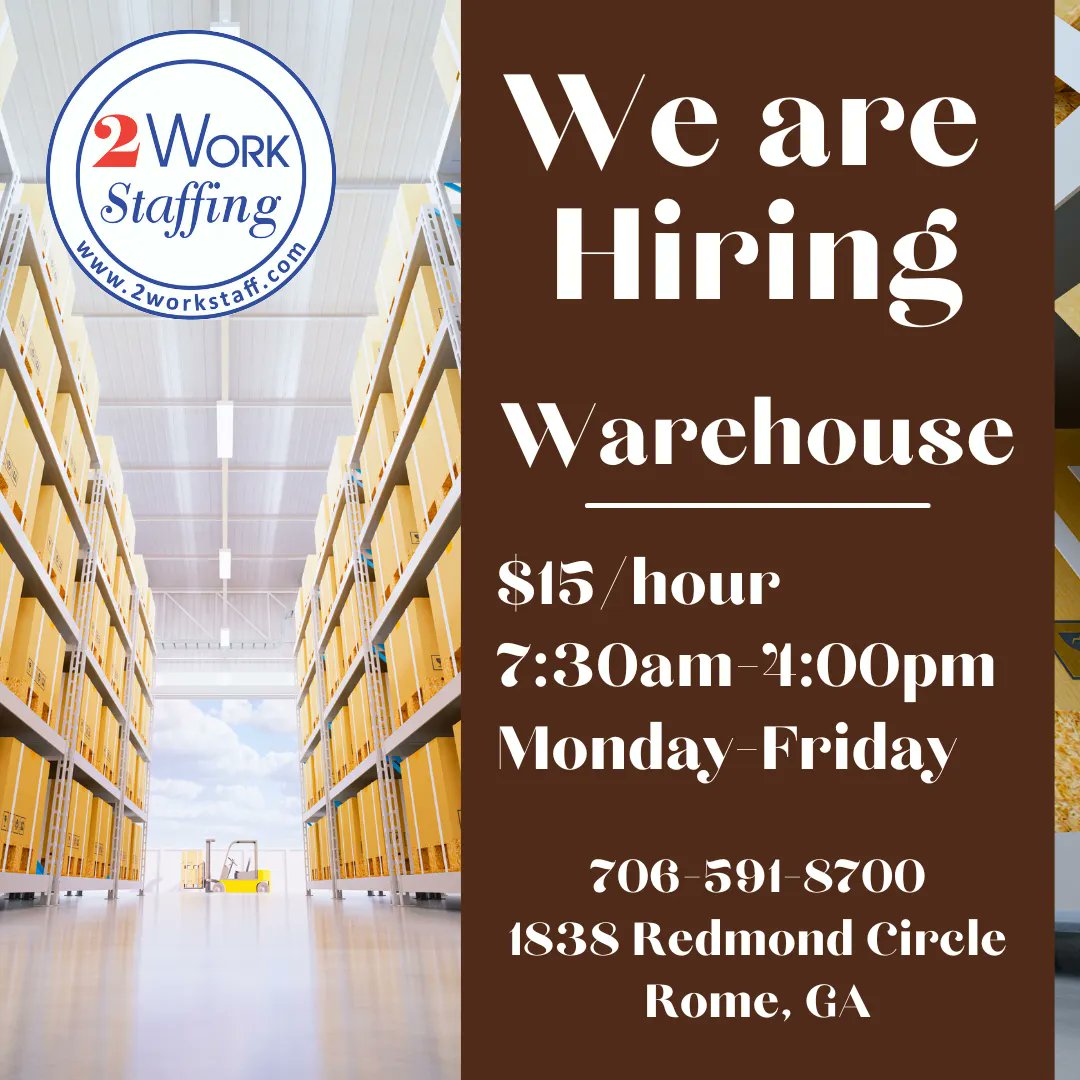 2WorkStaffing's tweet image. We are Hiring for Warehouse positions, please reach out to our Rome office about employment! Let's get 2Work! 
#WORK #2WORK #letsget2work #jobsearching