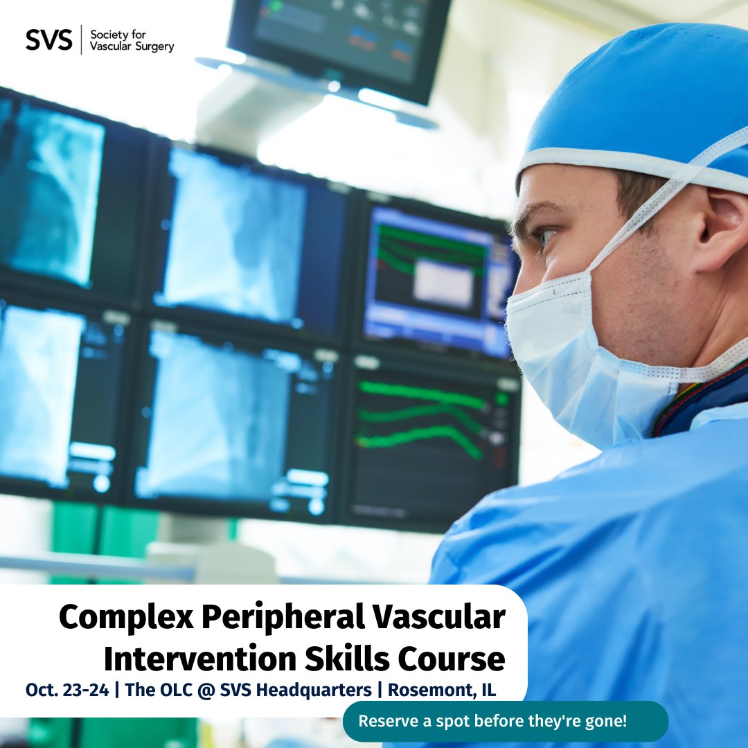 Time is running out to register for the SVS Complex Peripheral Vascular Interventions Skills Course. Join us in Rosemont, IL, Oct. 23-24 for this hands-on course that will help you improve your patient care and practice. Learn more and register here: vascular.org/vascular-speci…