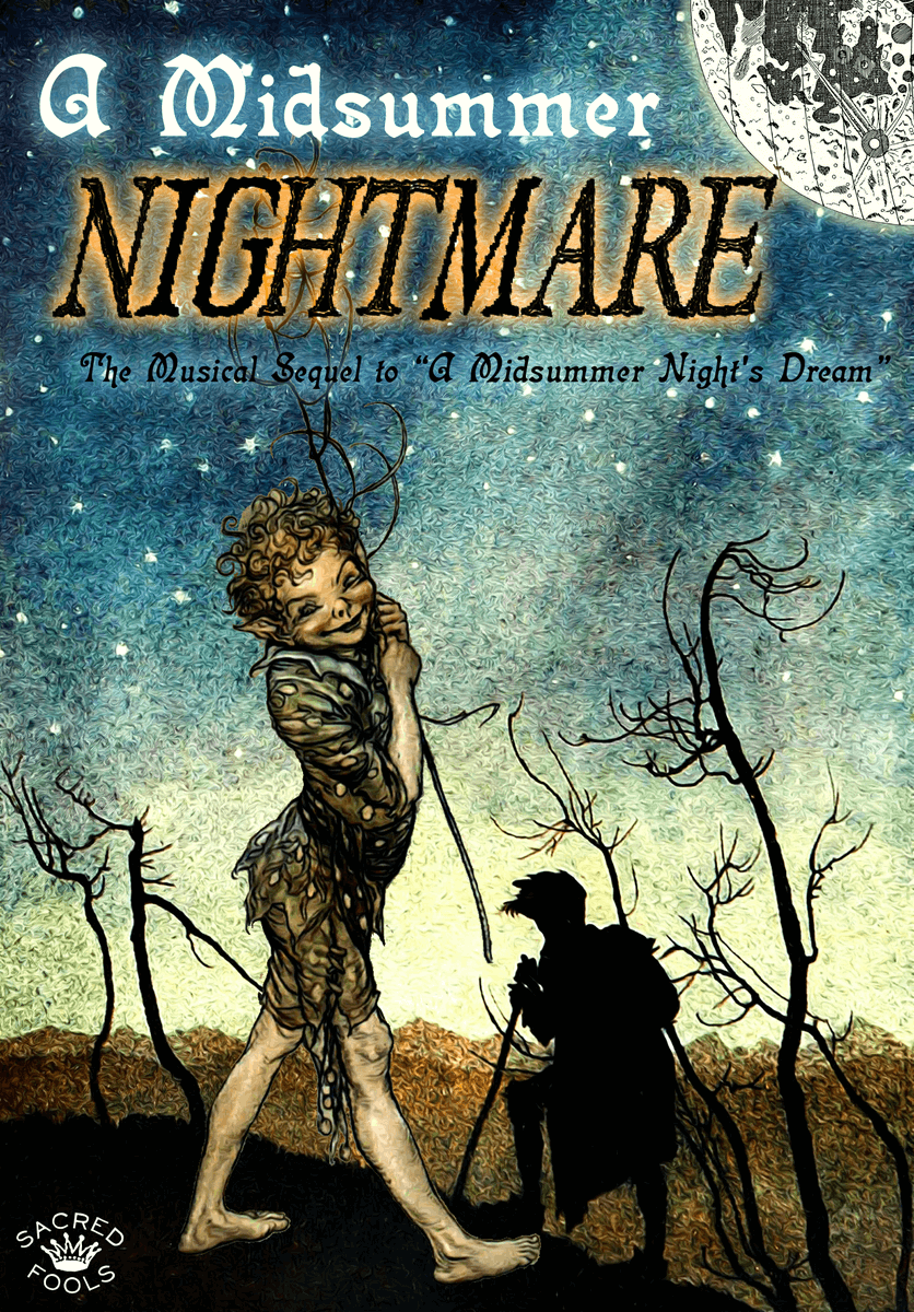 FRI-SAT, OCT. 21-22 @ 8pm! A musical workshop of  <a href="/OrgasmicoLA/">SHAKESPEARE Musical</a>'s A MIDSUMMER NIGHTMARE, the musical sequel to "A Midsummer Night's Dream." Puck is pleased to see you... but who's that coming over the hill?

Tix &amp; more info: sacredfools.org/misc/workshops…