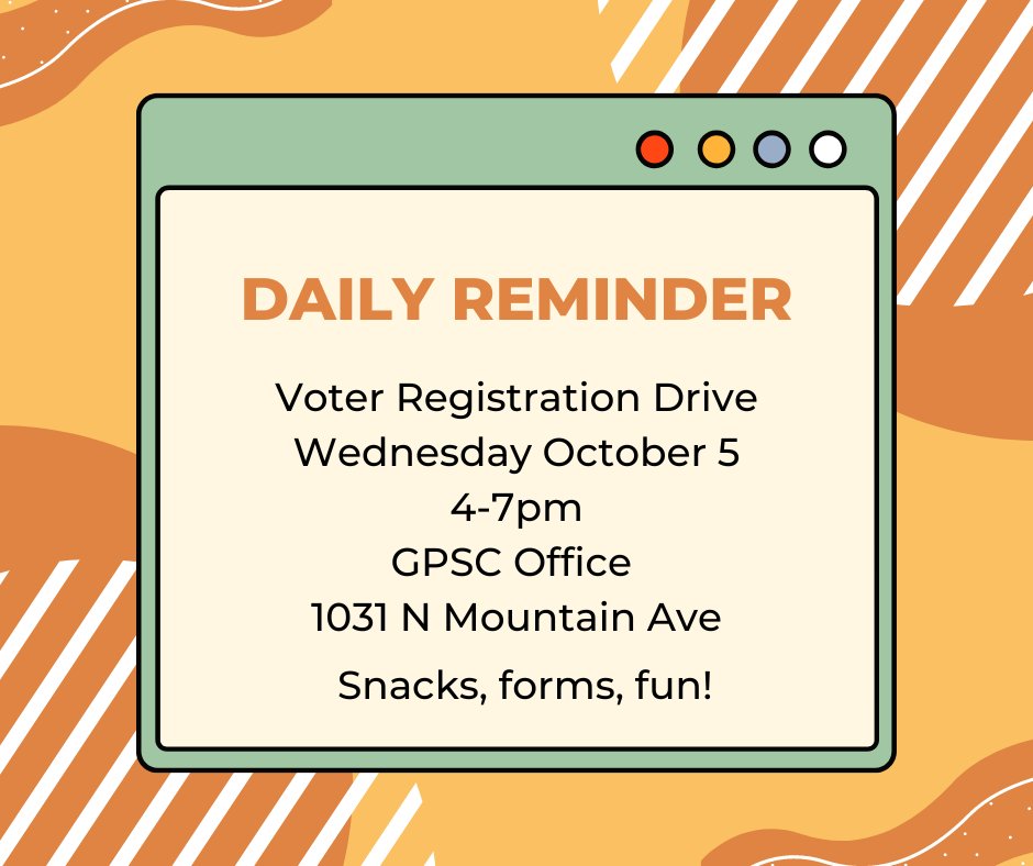 UAGPSC's tweet photo. Don't forget to stop by the GPSC office for voter registration advice and snacks tomorrow! https://t.co/9ggwFM3URB