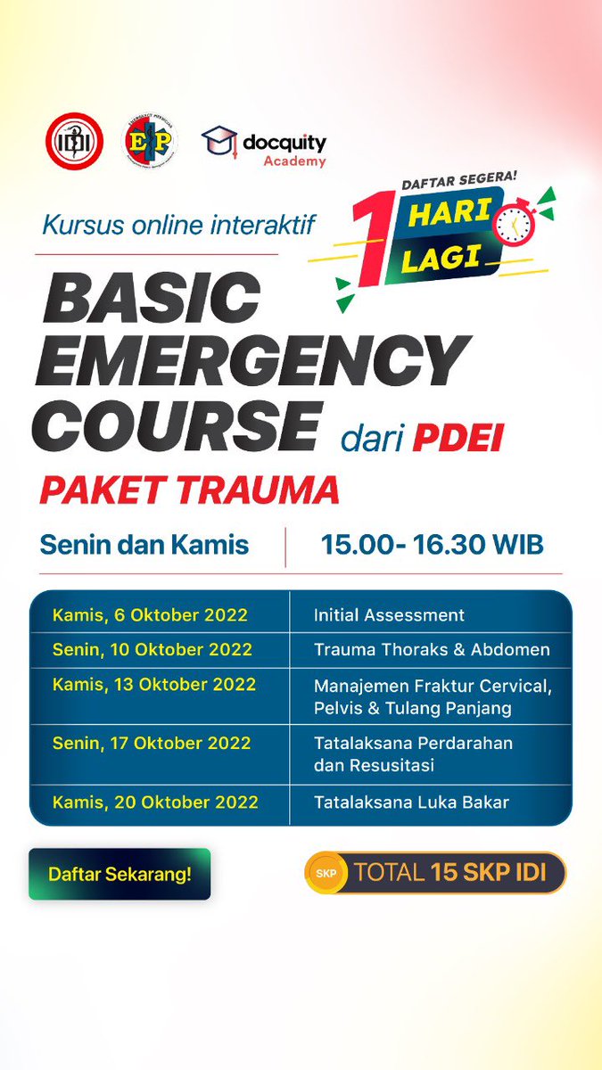 PDEI mengundang Anda mengikuti kursus online *Basic Emergency Course* paket TRAUMA.

Setiap hari *Senin dan Kamis* pukul *15.00-16.30 WIB* mulai *6 Oktober 2022.*

Link: docquity.app.link/qFqOgyNf1sb

Salam Sejawat