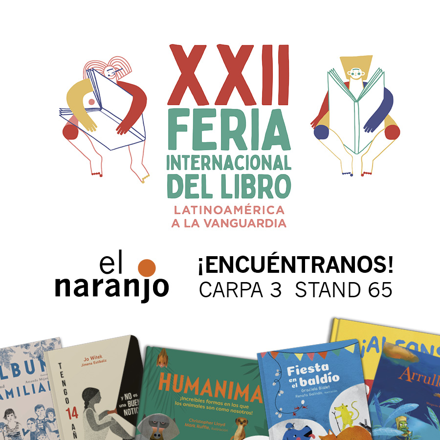 el_naranjo's tweet photo. Amigos, ¡estaremos en la #FILZócalo2022! 🌟
Los invitamos a conocer los libros de #EdicionesElNaranjo en el STAND 65 🍊, carpa 3.
✨Del 7 al 16 de octubre
📍Zócalo #CDMX, Centro Histórico
¡Los esperamos con los libros abiertos! 📚
#Feria #Libros #LIJ #SácaleJugoALaLectura https://t.co/ijEInAudwG