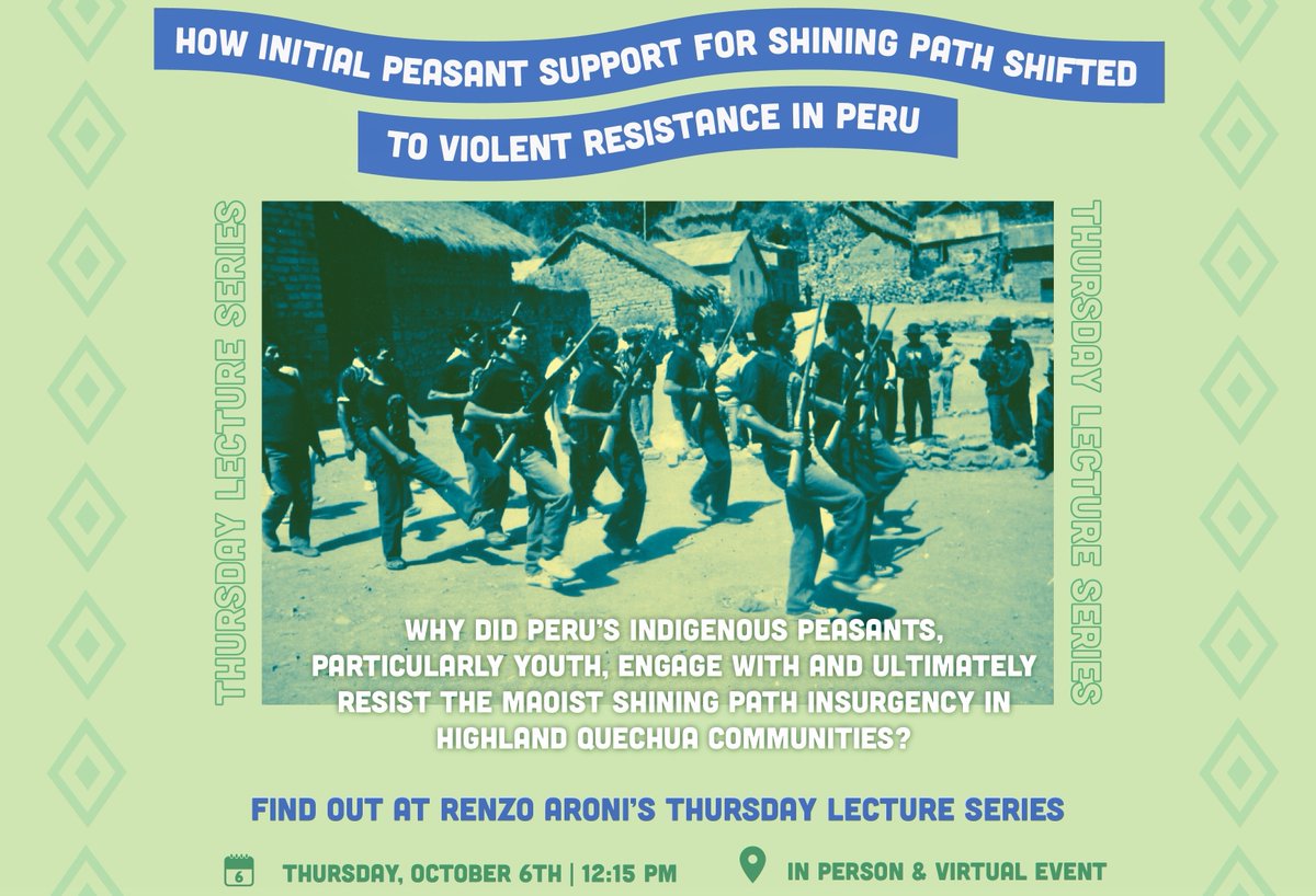 ILASColumbia's tweet photo. 📍📢 IN PERSON & ONLINE | Why did Indigenous peasants, particularly youth, support but ultimately resist the #Maoist #ShiningPath guerrilla group in #Quechua communities? Find out at Renzo Aroni's @sofheyman lecture | Thu, Oct 6, 12:15 pm EDT | More info⬇️ https://t.co/tnvmuHi6m1 https://t.co/of3SeMKjfN