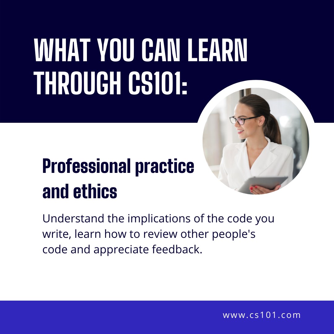 Cs101_OL's tweet photo. 📖 Professional practice and ethics: Understand the implications of the code you write, learn how to review other people's code and appreciate feedback.

Follow us 👉 @Cs101_OL 

#CS101skills #computerscience #ethics https://t.co/T62fvrS4iK