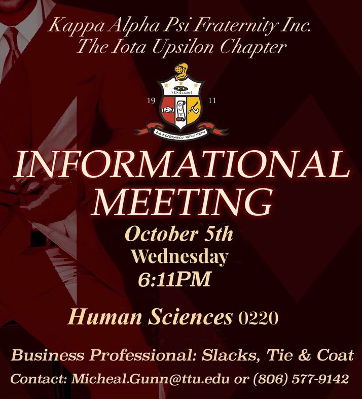 Interested in Kappa Alpha Psi? 

Official Informational Meeting

Business Professional

Prompt arrival is recommended.