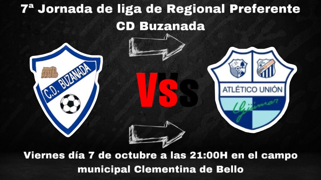 SÉPTIMA JORNADA PARA NUESTRO REGIONAL‼️

CD Buzanada ⚔️ AU Güimar 
🗓️ 7-10-22 a las 21:00H
🏟️ Clementina de Bello 

#VAMOSBORUSSIA ⚪️🔵