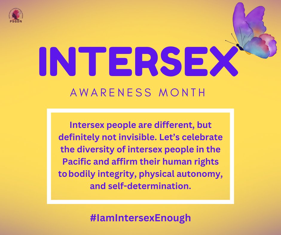 October is #IntersexVisibilityMonth. Let’s proudly recognize the voices & human rights of #Intersex people in the #Pacific, celebrate their diversity & affirm their human rights to bodily integrity, physical autonomy, and self-determination. #LGBTQIRightsMatter #TogetherWeCan