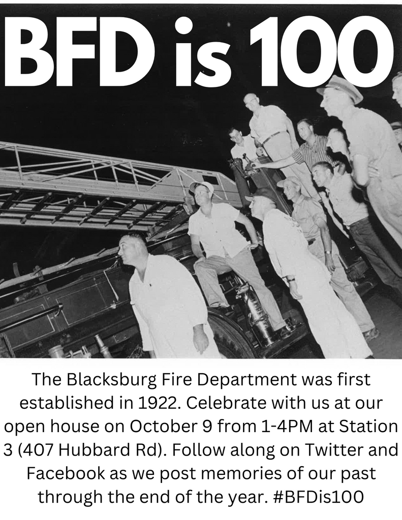 blacksburgfire's tweet photo. Blacksburg Fire Department is 100 years old!
#BFDis100 https://t.co/2ALZuMGEFW