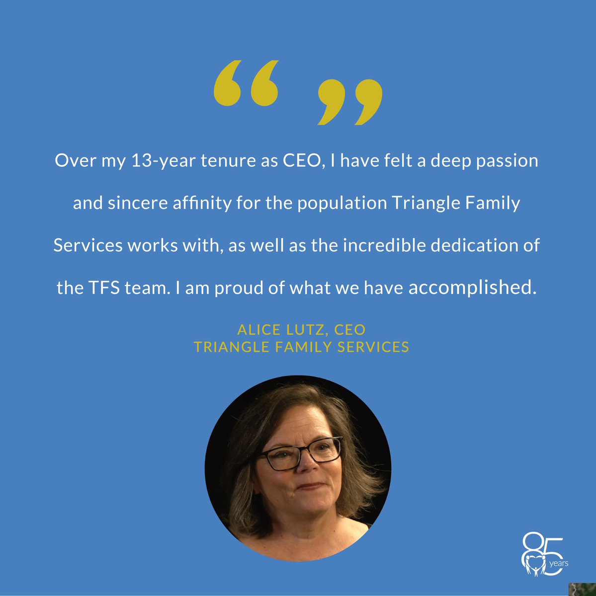 TFSNC's tweet image. Alice Lutz, Triangle Family Services' CEO will retire, concluding a 13-year tenure during which the organization has impacted the lives of thousands of Triangle citizens in its mission to build a stronger community by strengthening the family. tfsnc.org/2022/10/offici…