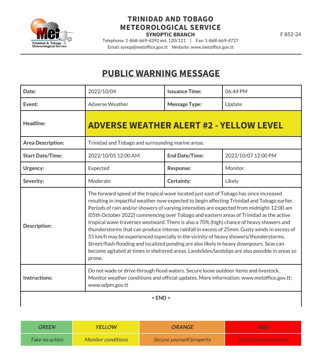 TTMetOffice's tweet photo. ADVERSE WEATHER ALERT #2 - YELLOW LEVEL

Adverse Weather Alert is now in effect from Wed, Oct 5, 2022 12:00 AM to Fri, Oct 7, 2022 12:00 PM!

More information: https://t.co/nVW94Nla3B; https://t.co/xo8V9T8Nnq

Area descriptionTrinidad and Tobago and surrounding marine areas https://t.co/BNHyP4Kv2O