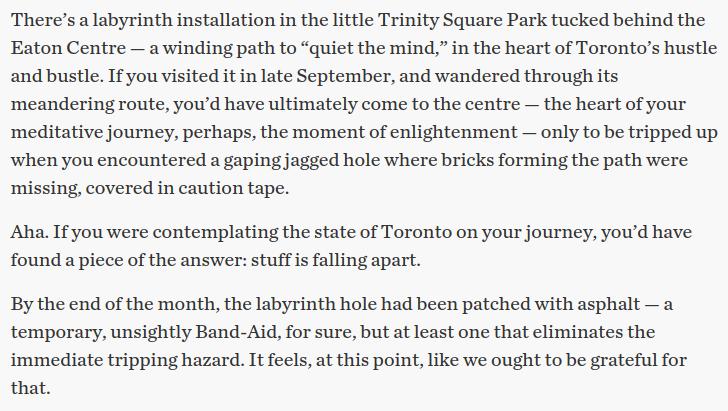Toronto has more #Labyrinths

In more Public Spaces

Than any other city in the world.

Toronto, IS, a City of Labyrinths.

yet our World Famous

"Toronto Public Labyrinth"

inside Trinity Square Park

and its precisely hand placed stones

has been reduced to another pothole fix.