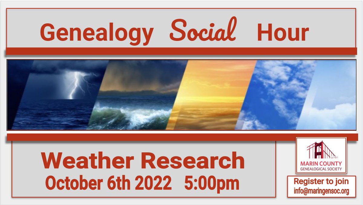 Genealogy Social Hour Topic this week - WEATHER!!