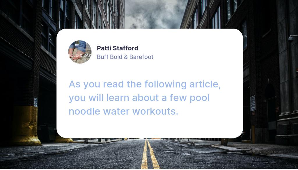 pattistafford's tweet image. Pool Noodle Water Workouts: lttr.ai/27Rp

#SpecificMuscleGroups #LowImpactExercises #BuildLegMuscle #😉FitnessEquipment