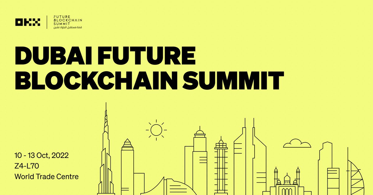Next stop: Dubai 🇦🇪

Catch #OKX at Dubai Future Blockchain Summit - Middle East's flagship #blockchain &amp; #crypto event. 

📍10-13 Oct 
⚓ Za’abeel Hall 4, DWTC
 🗳️ Booth Z4-L70

Don't miss out: bit.ly/3EfSc85