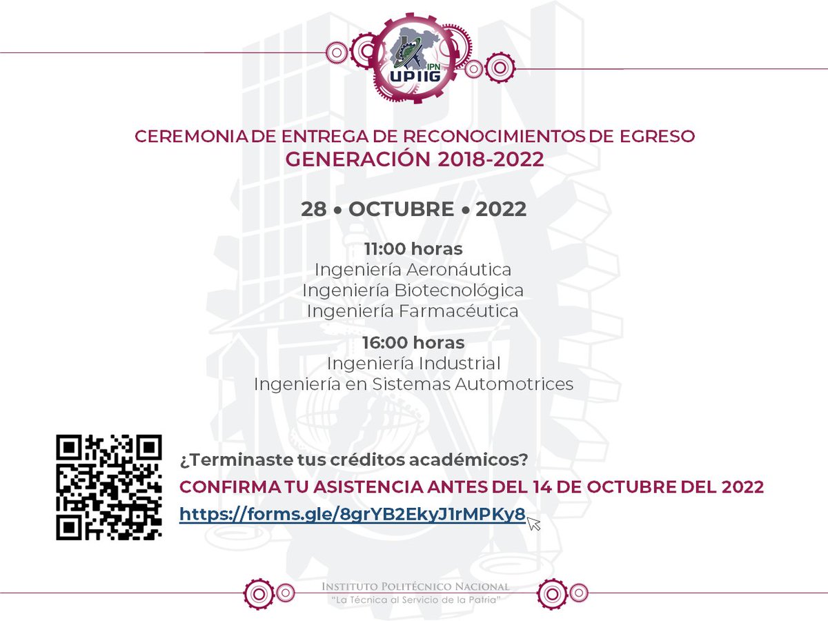 virtualupiig's tweet photo. 👩‍🎓🧑‍🎓👨‍🎓 La ceremonia de entrega de reconocimientos de egreso de la Generación 2018-2022 de la #UPIIG será el próximo 28 de octubre.

📝💯 ¿Terminaste tus créditos académicos? 🆒

✅ Confirma tu asistencia antes del 14 de octubre en: https://t.co/7yqN9HB5sR https://t.co/3hkbv3UXaT