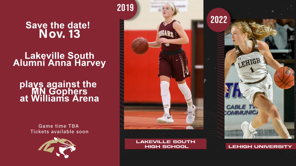 Lakeville South Girls Basketball players (all ages): Save the date! Sunday, Nov. 13! Anna Harvey, LSHS alumni, will be playing at Williams Arena against the MN Gophers. Game time TBA and $6 tickets available soon. Plan a fun team outing to cheer on Anna! #StrongerTogether