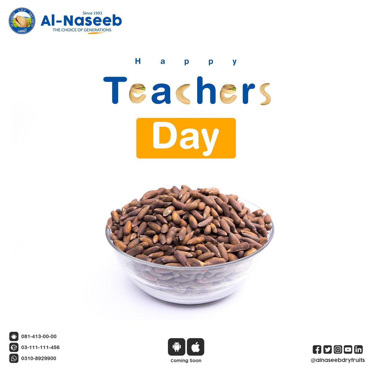 AlnaseebDF's tweet photo. Happy Teacher Day! 💫
Make this day memorable for them by gifting them Pine Nuts. 🎁💥
Happy online خریداری ~!!
🛒: https://t.co/t6vTP2FyVo
🛍️: https://t.co/WkQnt8dQwy
For more information ⬇️
📞 03-111-111-456
☎️ 081-413-00-00
📱 Application Coming Soon!
#AlNaseeb #app https://t.co/9ErOY2bH1E