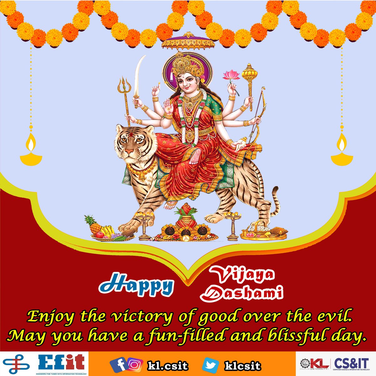 klcsit's tweet photo. -----Happy Vijaya Dashami-----
Enjoy the Victory of good over the evil. May you have a fun-filled and blissful day.
#kl #klef #klcsit #csit #fypシ #university #festival #Vijayadashami #maarurga #durga #computerscience #congratulations https://t.co/QDPs3StVxt