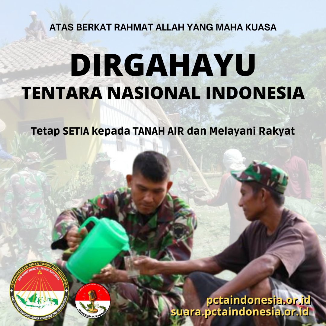DIRGAHAYU TENTARA NASIONAL INDONESIA
#TNIMengabdidanMembangunBersamaRakyat